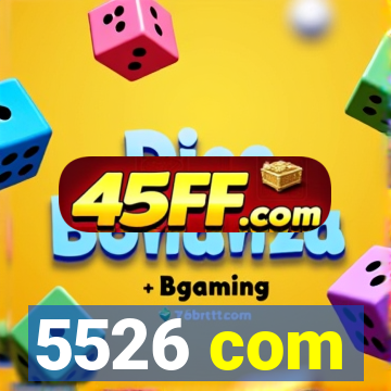 5526 com
